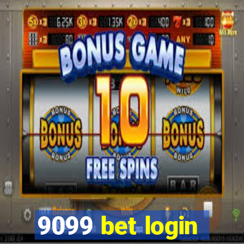 9099 bet login